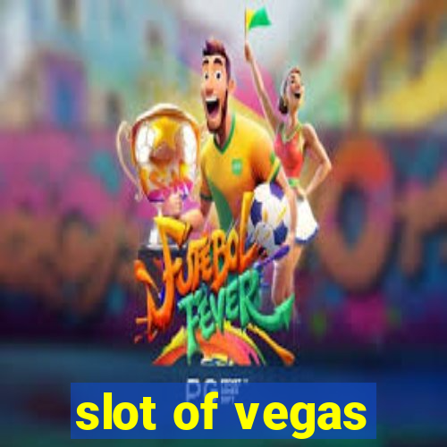 slot of vegas