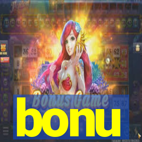 bonu