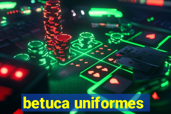 betuca uniformes