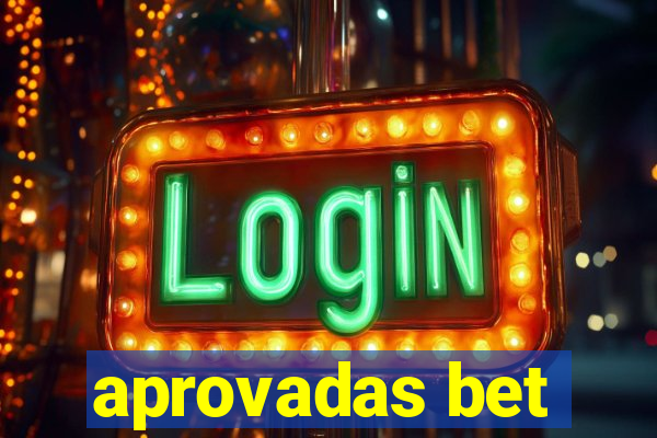 aprovadas bet