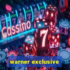 warner exclusive