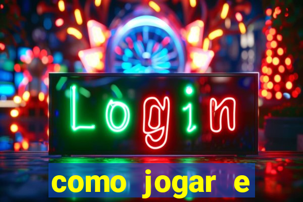 como jogar e ganhar no tigrinho