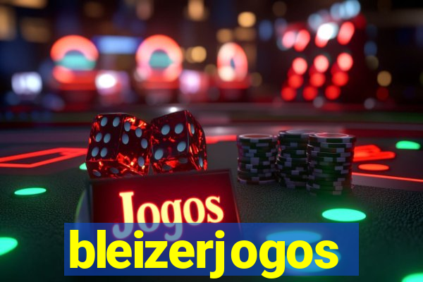 bleizerjogos