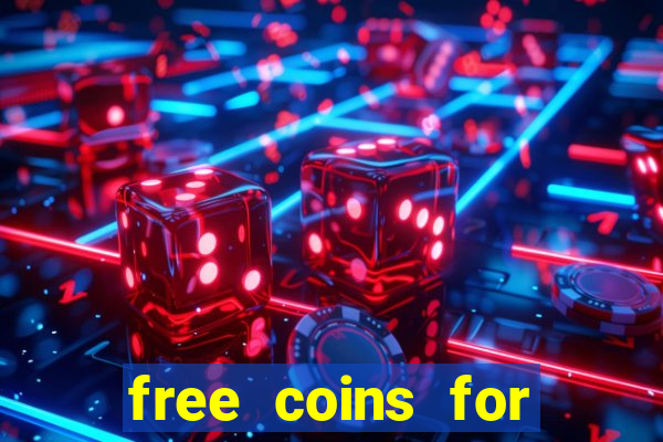 free coins for cash frenzy casino