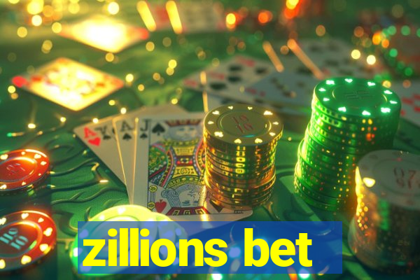 zillions bet