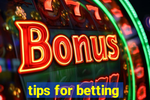 tips for betting