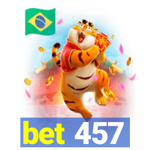 bet 457