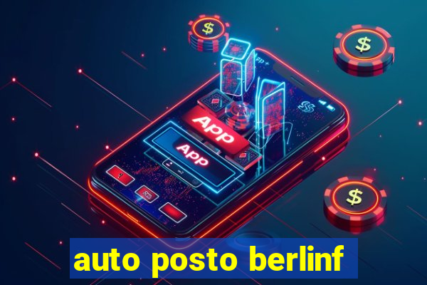 auto posto berlinf