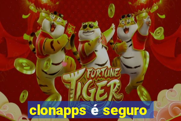 clonapps é seguro