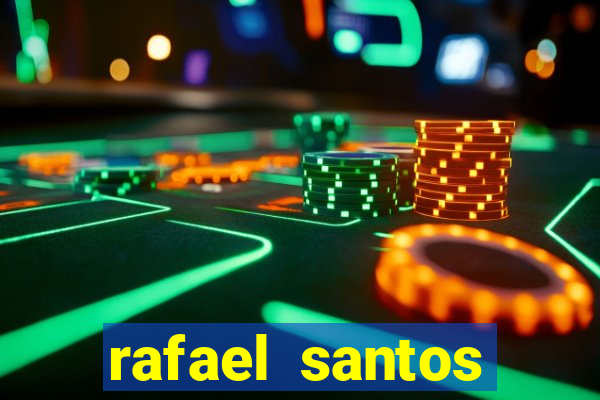 rafael santos uniduni t