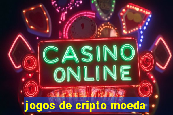 jogos de cripto moeda