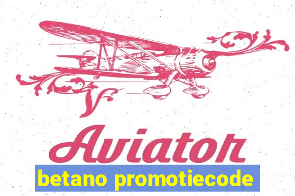 betano promotiecode