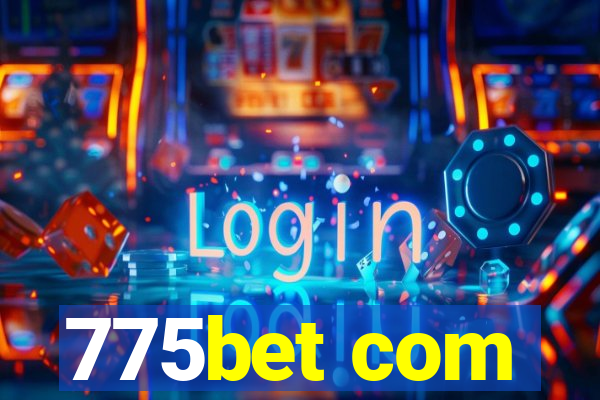 775bet com