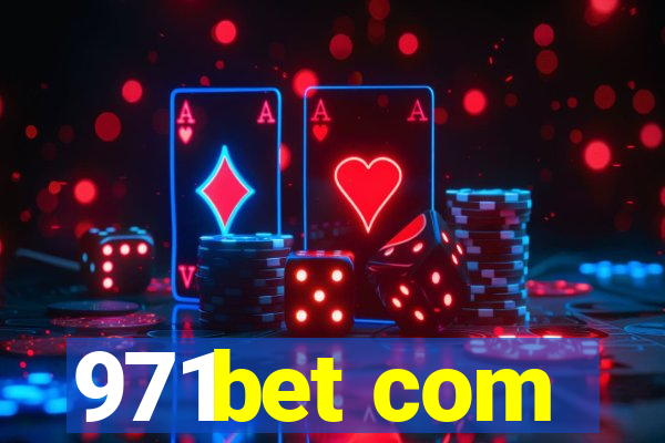 971bet com