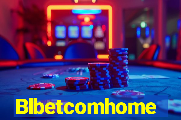 Blbetcomhome