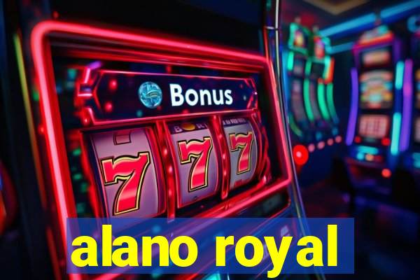 alano royal