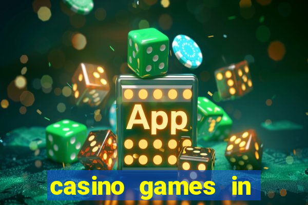 casino games in las vegas