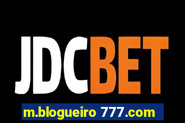 m.blogueiro 777.com