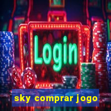 sky comprar jogo