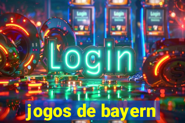 jogos de bayern