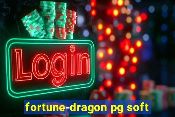 fortune-dragon pg soft