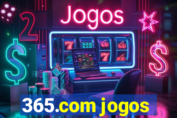 365.com jogos