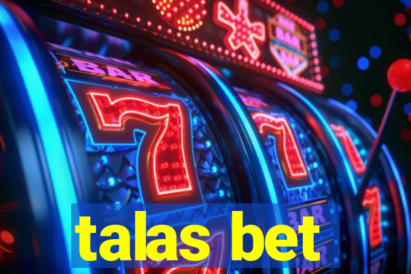 talas bet