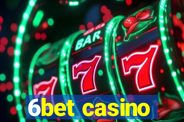 6bet casino