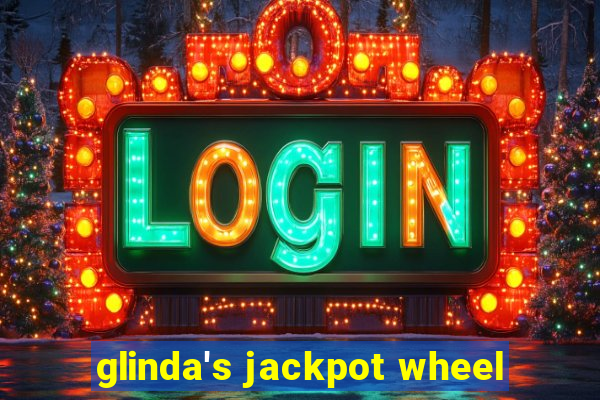 glinda's jackpot wheel