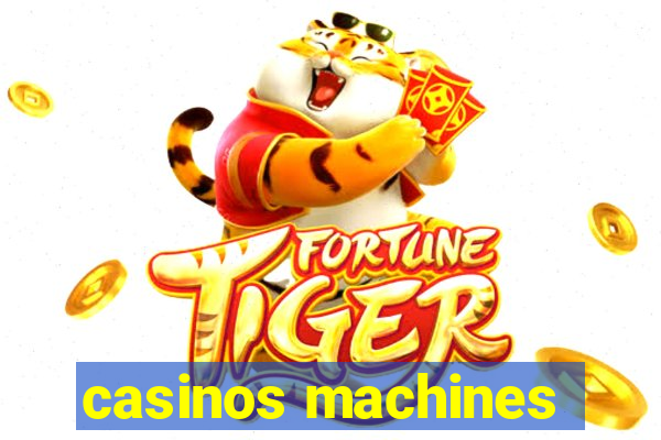 casinos machines