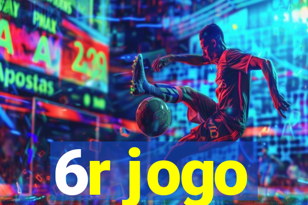 6r jogo