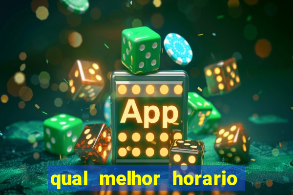 qual melhor horario para jogar o rato