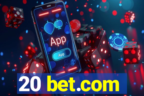 20 bet.com