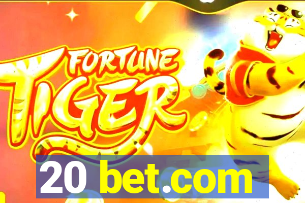 20 bet.com