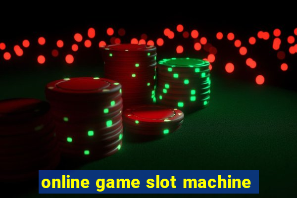 online game slot machine