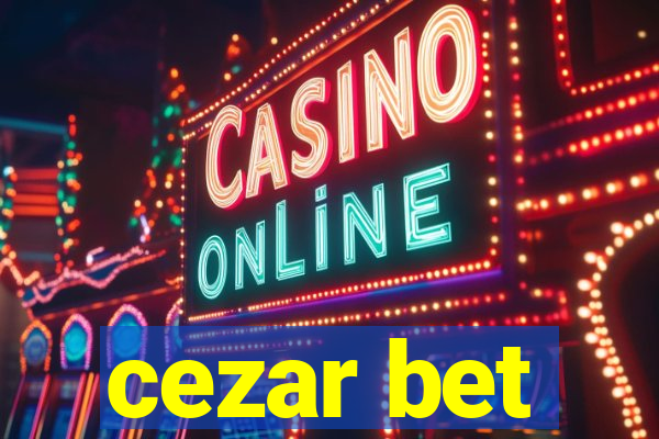 cezar bet