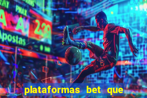 plataformas bet que dao bonus no cadastro