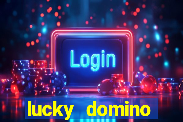 lucky domino fortune club