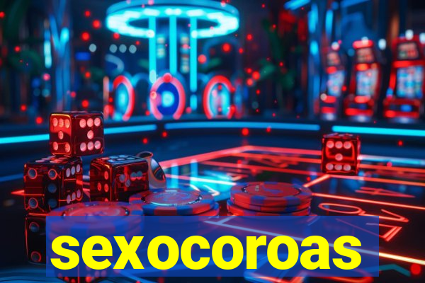 sexocoroas