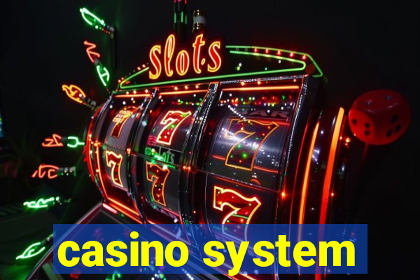 casino system