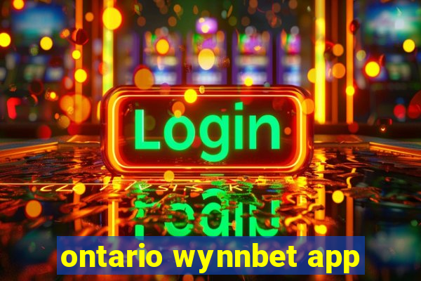 ontario wynnbet app