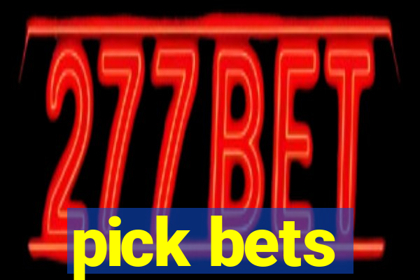 pick bets