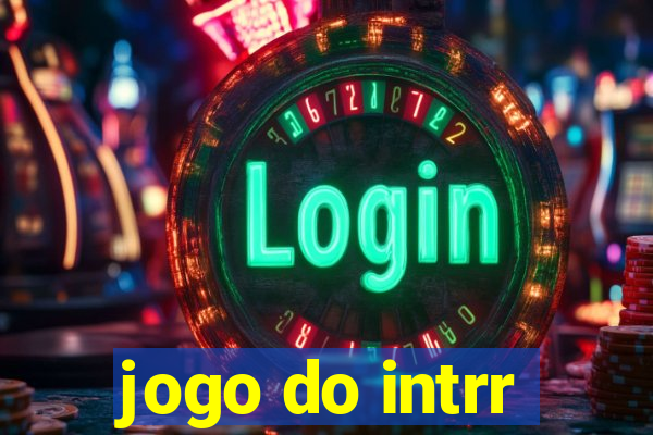 jogo do intrr