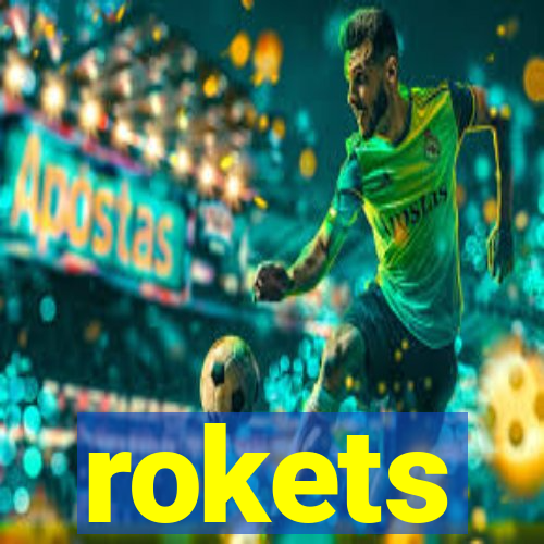 rokets