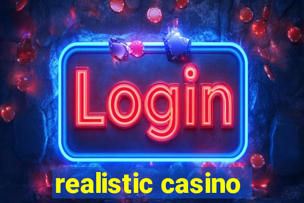 realistic casino