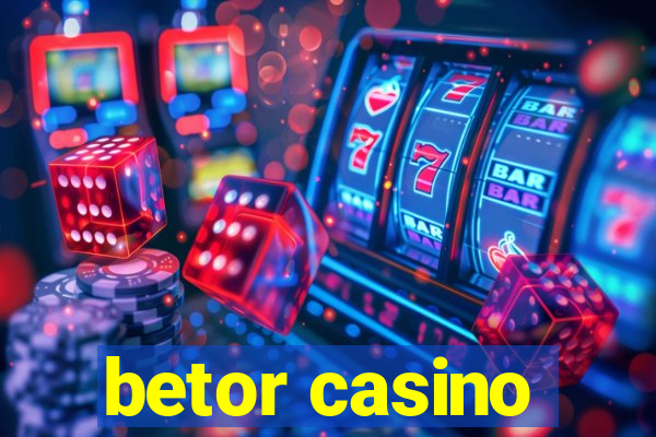 betor casino