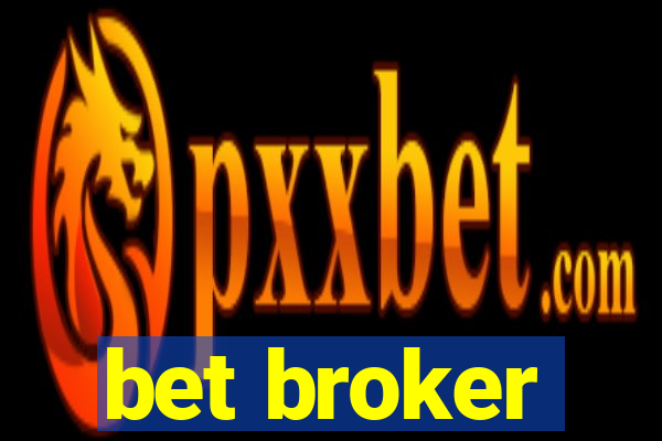 bet broker