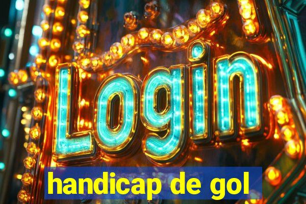 handicap de gol