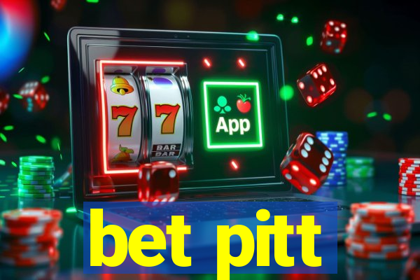 bet pitt