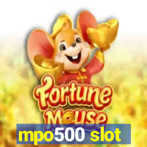 mpo500 slot